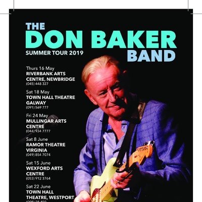 Official A/C. Four piece band featuring Irish Blues Legend Don Baker touring Ireland -summer tour May and June 2019.Brand new double album THE BLUES MAN