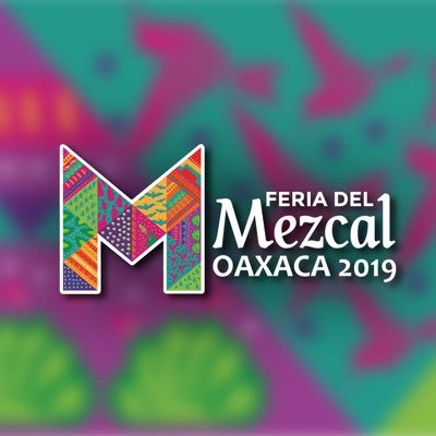 Twitter Oficial de la Feria del Mezcal 2019 que se realizará del 20 al 29 de julio en el Centro Cultural y de Convenciones Oaxaca.