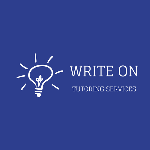 Need help with your writing? Contact Write On Tutoring Services! We'll turn you into a more confident and capable writer in no time.
