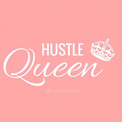 Quotes to inspire a network of QUEENS 👑 #HUSTLEQUEEN