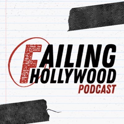 Failing Hollywood (podcast)