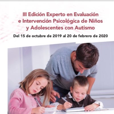 Experto en evaluación e intervención psicológica de niños y adolescentes con autismo. Sección de Psicología Educativa. COP Madrid