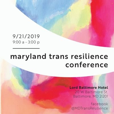 Centering trans communities to promote their well-being and resilience. Inaugural event was September 21, 2019 at the Lord Baltimore Hotel.