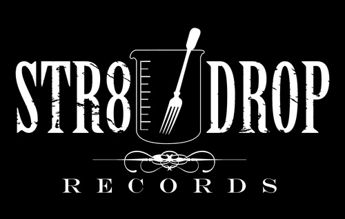 Str8 Drop is supplying music fiends with exactly what the moniker suggests,RAW MUSIC.None of that whipped-up watered down shit the industry is serving you today