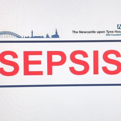 Deterioration & Sepsis Lead Specialist Nurse Newcastle upon Tyne NHS Foundation Trust. All views my own.