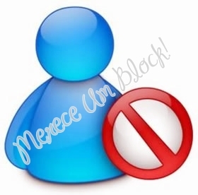 e pra você, quem merece um block? Follow-me ! :D
Since : 05/10/2010
