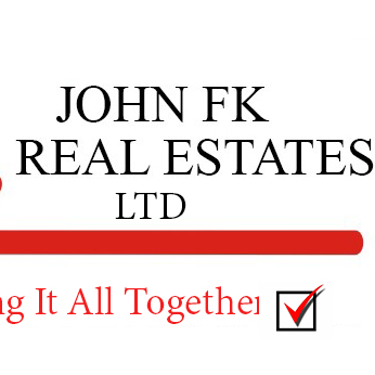john fk real estate limited 
your right choice for your real estate transactions