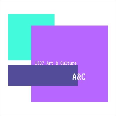 1337 Art & Culture
