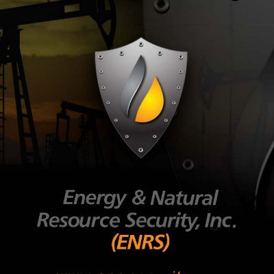Energy & Natural Resource Security Inc. (ENRS) - Protecting Critical #Energy Infrastructure Assets worldwide to ensure Resiliency and Continuity of #Operations.