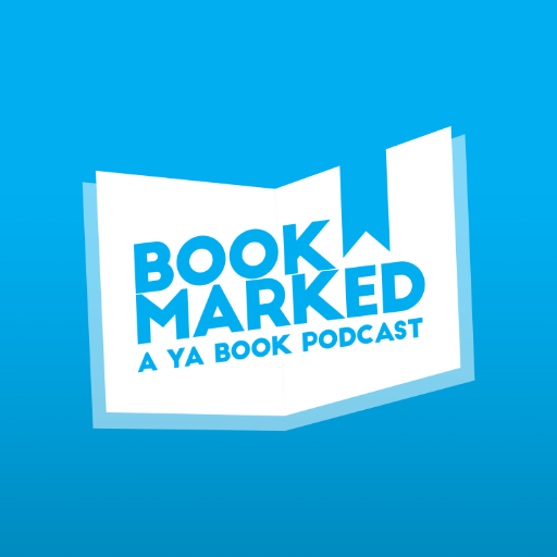 Bookmarked: A YA Book Podcast