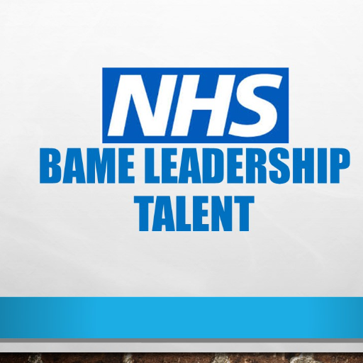 NHS BAME Leadership Talent