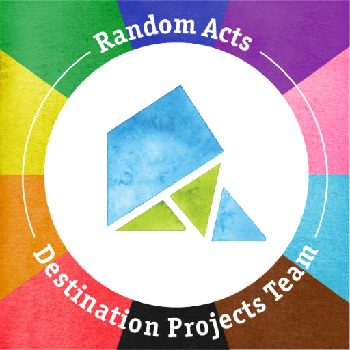 Destination Projects Team for Random Acts, Inc. (@randomactsorg)