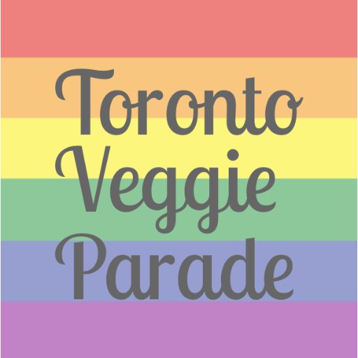 Toronto's 8th annual Veggie Parade | Saturday, July 7th 2019 #VegParadeTO