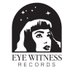 Eye Witness Records (@eyewitnessrecs) Twitter profile photo Eye Witness Records (@eyewitnessrecs) Twitter profile photo