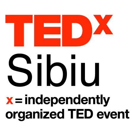 TEDxSibiu | x = Indepentently organized TED event.