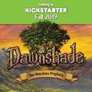 Dawnshade: The Watchers Prophecy by Highborne Games — Kickstarter