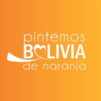 UneteBolivia's profile picture. Campaña ÚNETE pintemos Bolivia de naranja en contra de la violencia hacia las mujeres.