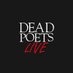 Dead Poets Live (@deadpoets_live) Twitter profile photo