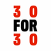 30 for 30 (@30for30) Twitter profile photo