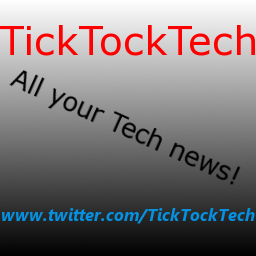 TickTockTech's profile picture. Ticking, Tocking and Teching @TickTockTech has all your latest Tech news, gadgets, tutorials, info and more!
Follow us for the latest Tech stuff!