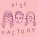 Hello, we're Piss Factory, here to do you a music (@pissfactoryband) Twitter profile photo