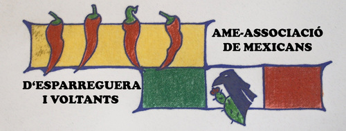 AME-Associació de Mexicans d'Esparreguera i voltants.
Una entidad al servicio de la Comunidad Mexicana en Cataluña desde el año 2006