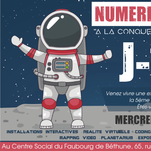 NUMERIK'DAY#5, une journée dédiée au numérique le mercredi 10 juillet 2019. De 9h30 à 18h. Êtes-vous prêt pour partir à la conquête de l'espace ?