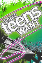 Explore the future for Teens in:

- Web Content
- Movies
- Music
- Broadcast
- Print
- Gaming & Mobile
- Social Responsibility
- Brands & Purchasing