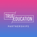 True Education Partnerships (@TrueEducation_P) Twitter profile photo