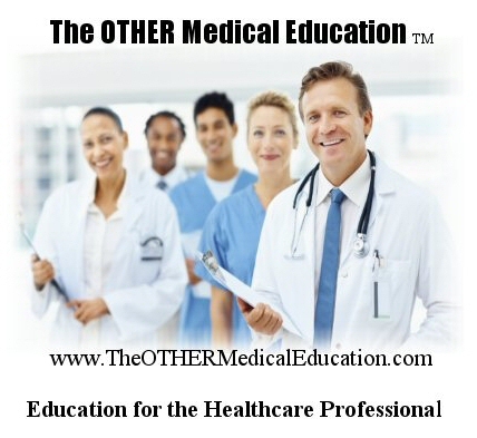 The OTHER Medical Education,We TEACH the Business of Medicine, provides business, financial, legal and marketing education to health care professionals