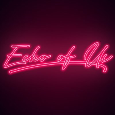 Echo Of Us