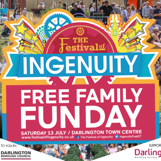 The Festival of Ingenuity – event in #Darlington Town Centre, Saturday 13th July 2019, celebrating & promoting Darlington’s ingenuity!