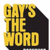 Gay's The Word (@gaystheword) Twitter profile photo Gay's The Word (@gaystheword) Twitter profile photo