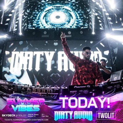 SummerVibes returns to McAllen Texas Friday, June 28th with Dirty Audio & Two Lit!