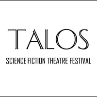 Talos Science Fiction Theatre Festival of London(@TalosFest) 's Twitter Profile Photo