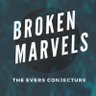 BrokenMarvels's profile picture. Science Fiction writer who dreams of having his books read. Finishing up my first novel, Broken Marvels: The Evers Conjecture. I follow back.