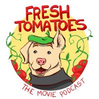 Fresh Tomatoes Movie Podcast (@freshtomatoesmp) 's Twitter Profile
