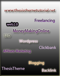 thesisthemetuto's profile picture. Thesis Theme,Blogging,Web 2.0,Affiliate marketing,SEO,Backlink Creation,Money making online .