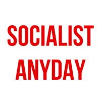 SocialistAnyday(@AnydaySocialist) 's Twitter Profile Photo