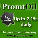 The Investment Company PromtOil Ltd. Now private investor has the right to invest money for profit (up to 2.1% per day). www.promtoil_com