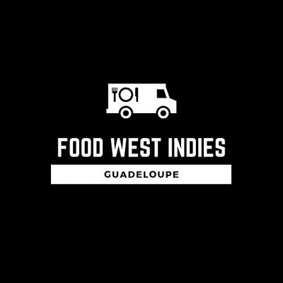 FOOD WEST INDIES | Food Truck Deshaies Guadeloupe