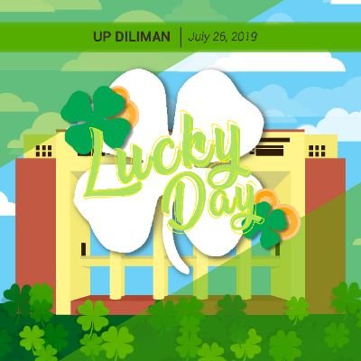 The Great Freshie Tour 2019: Lucky Day is brought to you by UP ARISE, in partnership with OVCSA and USC.