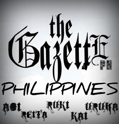 PLS. SUPPORT THE GAZETTE!!!
we are the FILIPINO fans