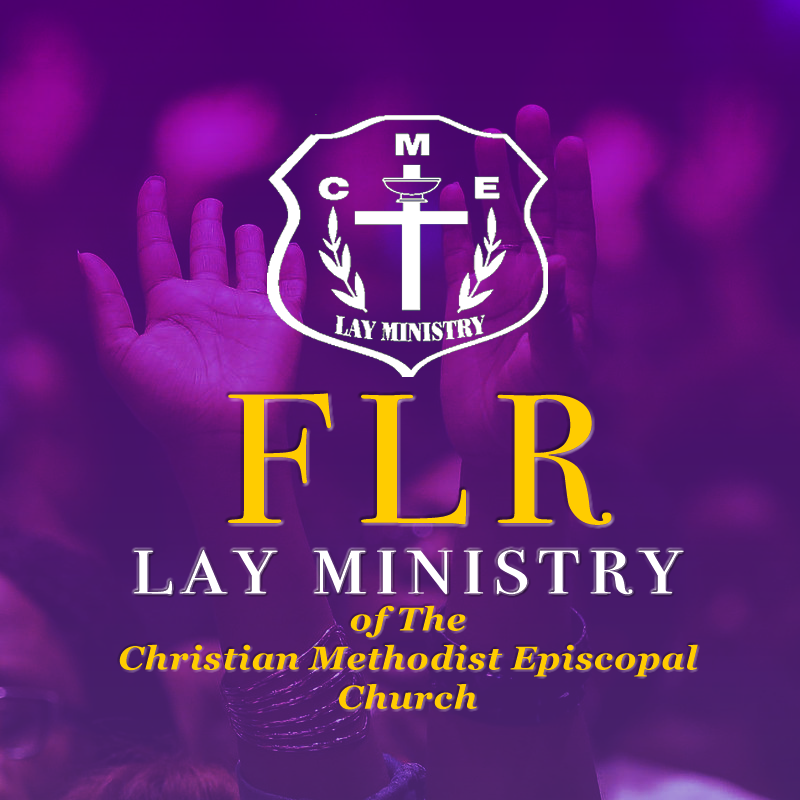 Florida Region Lay Ministry of the CME Church