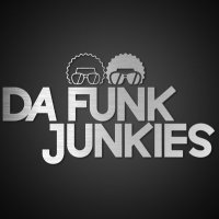 Da Funk Junkies (@da_funk_junkies) 's Twitter Profile