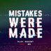 Mistakes Were Made Podcast (@mistakescast) Twitter profile photo