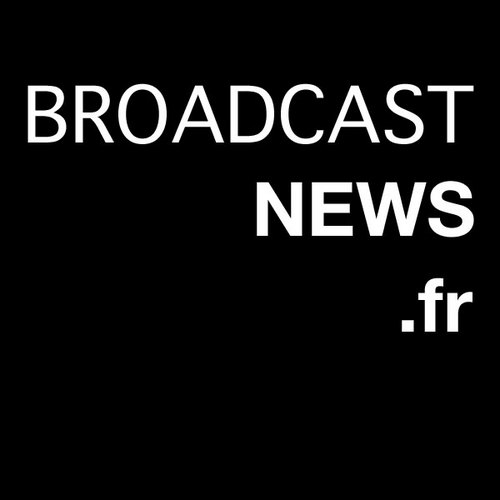 Le blog de l'actualité du monde du Broadcast : tournage, montage, diffusion, software...