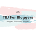 TRJ For Bloggers (@TRJForBloggers) Twitter profile photo