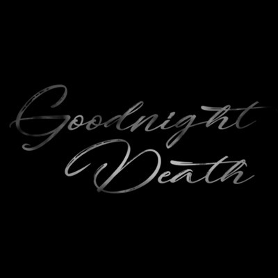 Goodnight Death is a film following Charles, a Grim Reaper who hates his job, and Jennifer, a young girl who refuses to die.