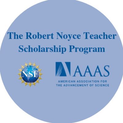 The Robert Noyce Teacher Scholarship Program is funded by the National Science Foundation.